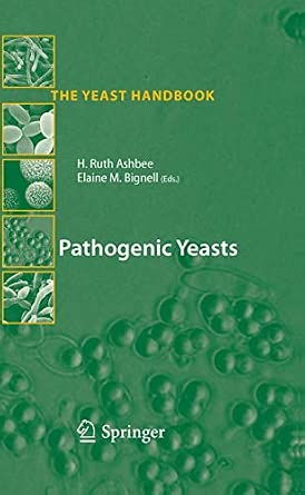 Pathogenic Yeasts 2010th Edition book cover