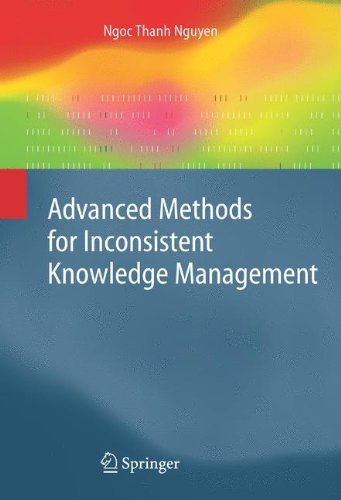 Advanced Methods for Inconsistent Knowledge Management (Advanced Information and Knowledge Processing)