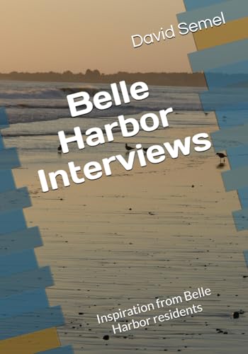 Belle Harbor Interviews: inspiration from Belle Harbor residents für 5,51 EUR bei amazon.de Bild: Belle Harbor Interviews: inspiration from Belle Harbor residents für 5,51 EUR bei amazon.de