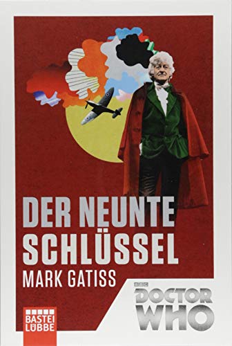 Doctor Who - Der neunte Schlüssel (Doctor Who Romane, Band 5) Doctor Who - Der neunte Schlüssel (Doctor Who Romane, Band 5)