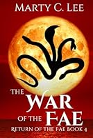 The War of the Fae 1950230457 Book Cover