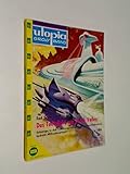  Utopia Grossband 186 Das Todeslicht von Death Valley, Pabel Science Fiction Roman-Heft, ERSTAUSGABE, ca. 1960