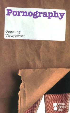 Buy Pornography: Opposing Viewpoints — BookShops.in