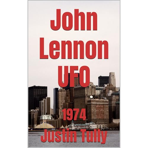 John Lennon UFO Audiolibro Por Justin Tully arte de portada