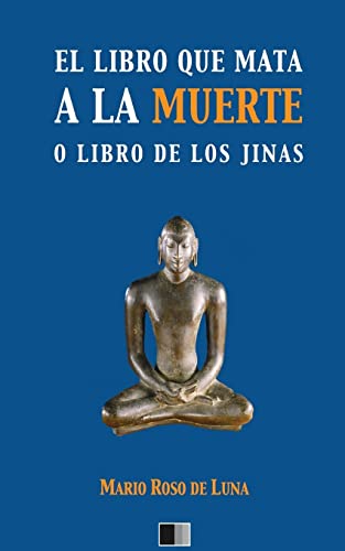 El libro que mata a la Muerte o el Libro de los Jinas