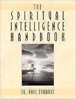The Spiritual Intelligence Handbook 0967966507 Book Cover