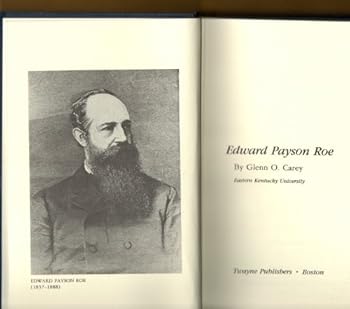 Hardcover Edward Payson Roe (Twayne's United States Authors Series) Book