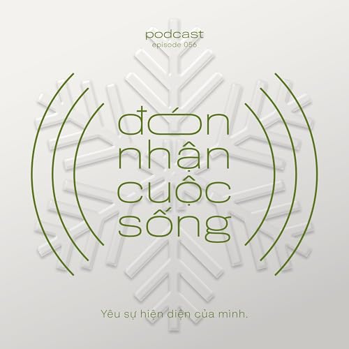 56. H&atilde;y y&ecirc;u sự hiện diện đặc biệt của m&igrave;nh.