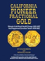 California Pioneer Fractional Gold 0943161908 Book Cover