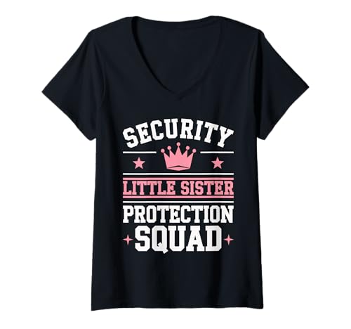 Mujer Security Little Sister Protection Squad Fun Graphic Camiseta Cuello V