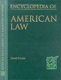 Encyclopedia of American Law (Facts on File Library of American History)