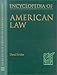 Encyclopedia of American Law (Facts on File Library of American History)