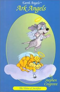 Ark Angels - Book  of the Earth Angels