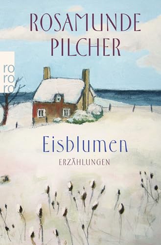 Eisblumen: Erzählungen