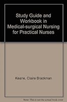 Study Guide and Workbook in Medical-surgical Nursing for Practical Nurses 0721653308 Book Cover