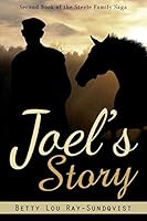 Joel's Story 1634499336 Book Cover
