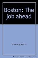 Boston: The Job Ahead B0000CN4U9 Book Cover