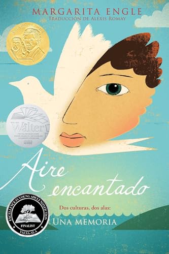 Aire encantado (Enchanted Air): Dos culturas, dos alas: una memoria (Spanish Edition)