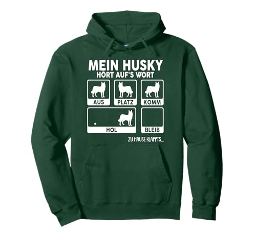Syberian Husky Mein Hund hört aufs Wort Hunde Witz Hund Pullover Hoodie