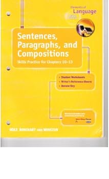 Paperback Elements of Language, 5th Course: Sentences, Paragraphs and Compositions- Skills Practice for Chapters 10-13 Book