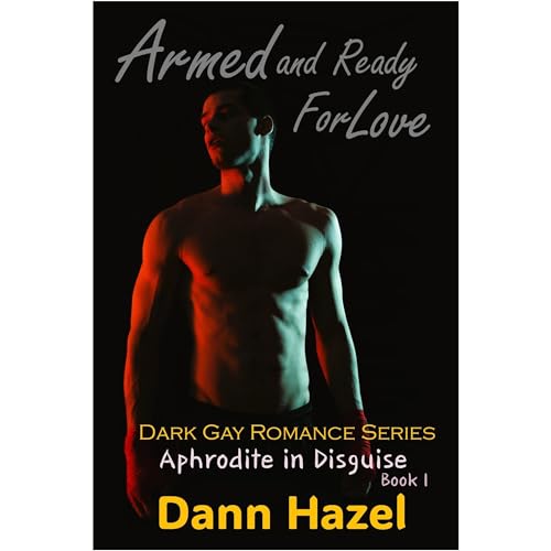 ARMED AND READY FOR LOVE Audiolibro Por Dann Hazel arte de portada