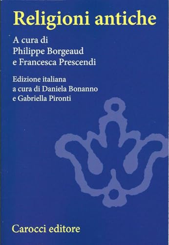Religioni antiche. Un'introduzione comparata