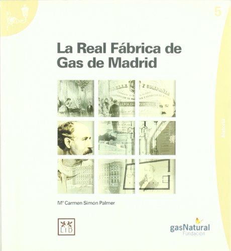 Portada de La real Fábrica de Gas de Madrid