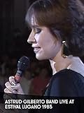  Astrud Gilberto Band Live at Estival Lugano 1985