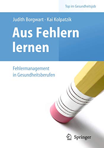 Aus fehlern lernen - fehlermanagement in