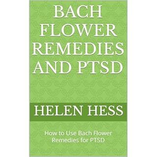 BACH FLOWER REMEDIES AND PTSD Audiobook By Helen Hess cover art