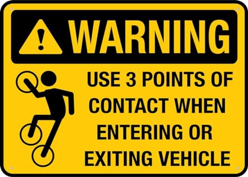 Use 3 Points of Contact When Entering Or Exiting Vehicle Sign 12 X 8 Inch Metal Sign, Rustproof Aluminum, Multicolor