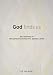 God Finds Us: An Experience of the Spiritual Exercises of St. Ignatius Loyola