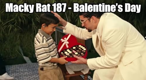 MACKY RAT 187 - BALENTINES DAY