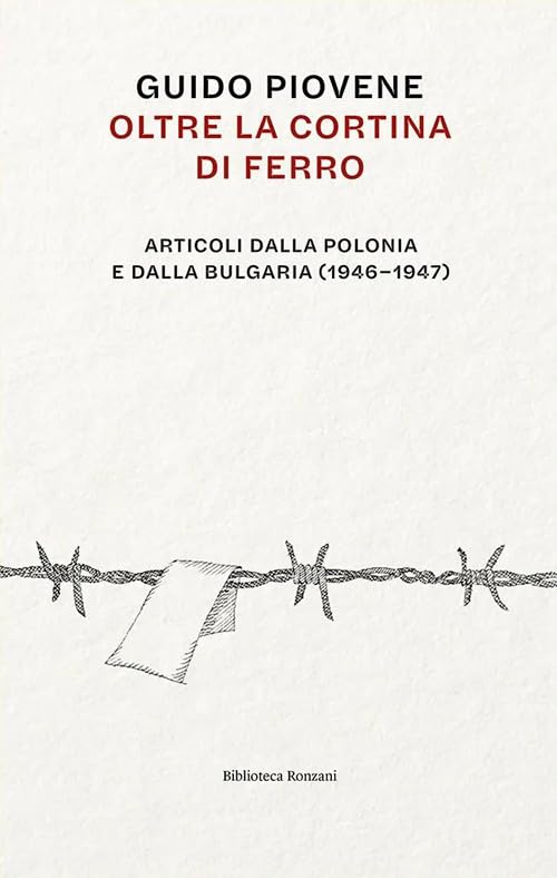 Oltre la cortina di ferro. Articoli dalla Polonia e dalla Bulgaria (1946-1947)