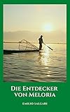  Die Entdecker von Meloria: Ein großartiger Mystery- und Fantasy-Roman, der Liebhaber von Science-Fiction-Büchern fesseln wird