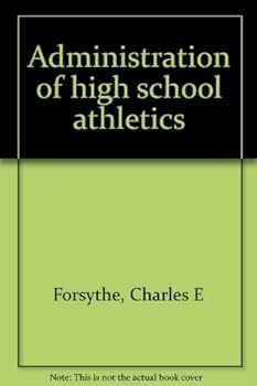 Paperback Administration of high school athletics Book
