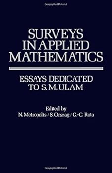 Hardcover Essays dedicated to S. M. Ulam: Proceedings of the first Los Alamos Symposium on Mathematics in the Natural Sciences (Surveys in applied mathematics) Book