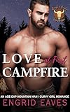 Love at First Campfire (Rough & Ready Country Book 2): Search and Rescue Mountain Man Romantic Suspense