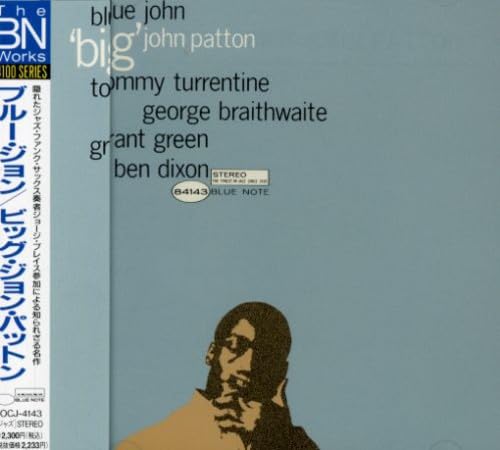 'BIG' JOHN PATTON JOHN PATTON - Blue John - Disque CD