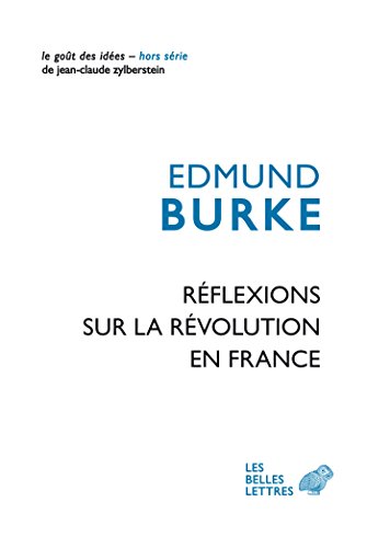 Télécharger Réflexions sur la Révolution en France (Le Goût des idées t. 60) PDF Ebook En Ligne