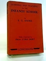 Learning and teaching in the infants' school B0007K1RCI Book Cover