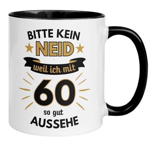 60 Geburtstag Männer Geschenk Tasse | Bitte kein Neid – weil ich mit 60 so gut aussehe | Lustige Geschenk Geburtstagstasse Spruch 60. Geburtstag | 60ter Geburtstag - Witziges Geburtstagsgeschenk Mann