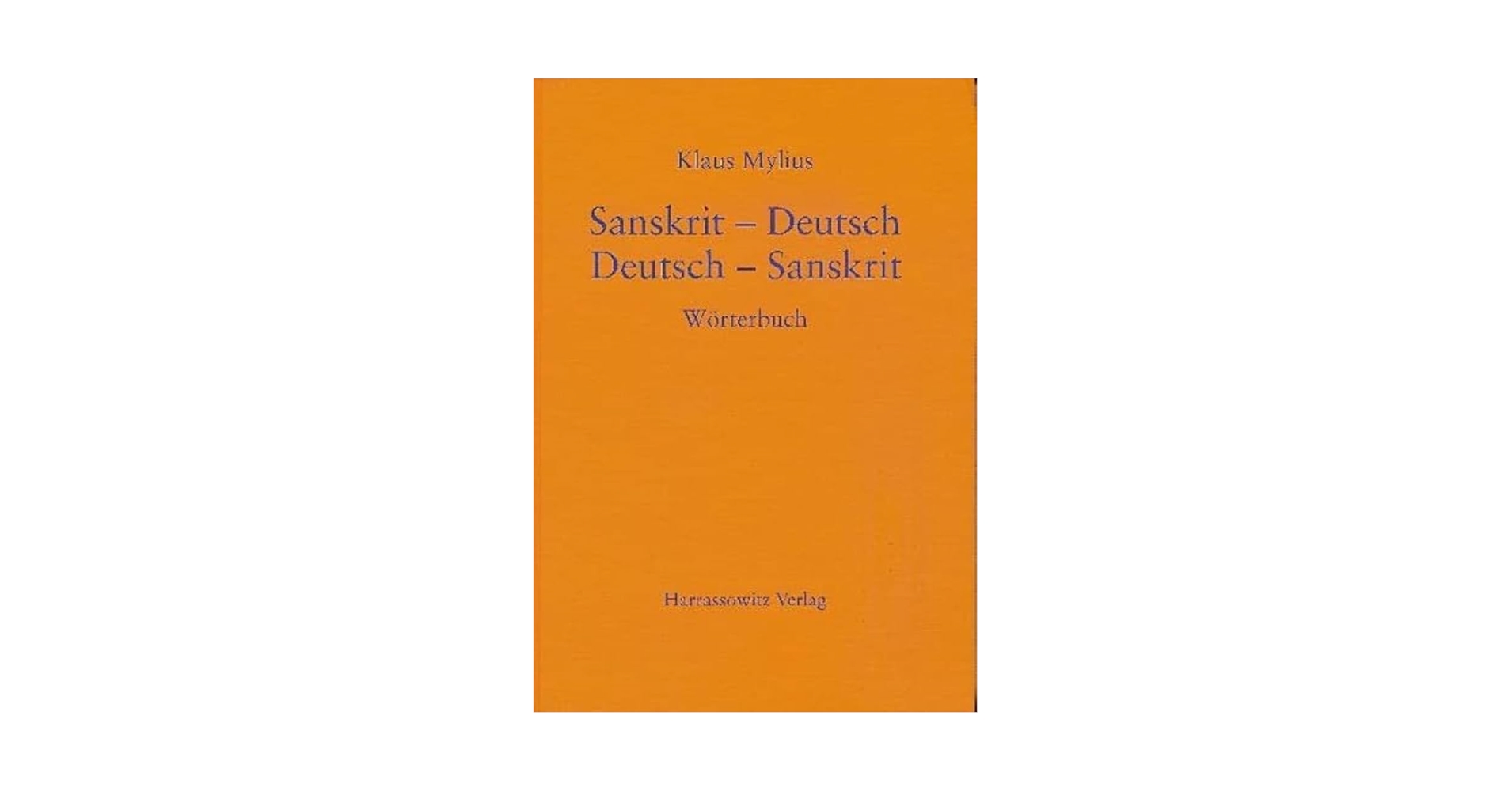 洋書 Woerterbuch Deutsch Sanskrit Amazon.com: Sanskrit-Deutsch /Deutsch-Sanskrit: Worterbuch