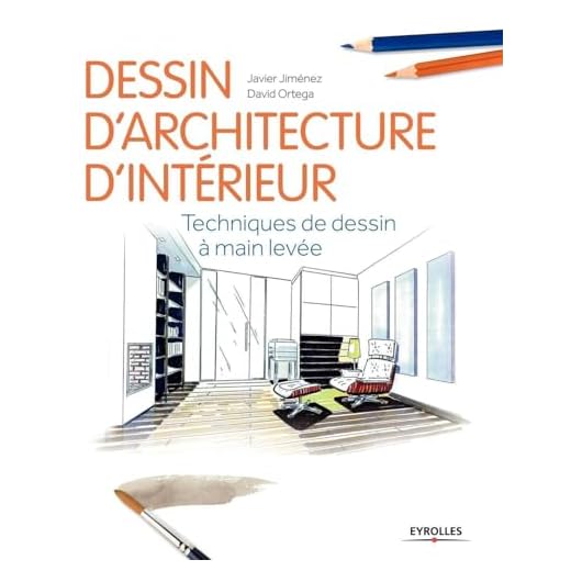 Dessin d'architecture d'intérieur : Techniques de dessin à main levée