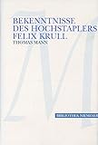 Bekenntnisse des Hochstaplers Felix Krull. Großdruck: Der Memoiren erster Teil (Bibliothek Niemeyer) - Thomas Mann