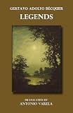  Gustavo Adolfo Becquer: Legends-A Selection (English Edition)