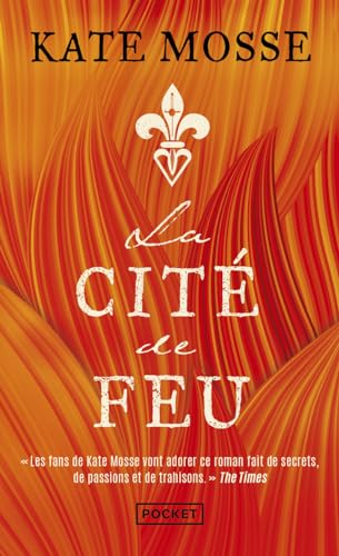 La Cité de feu [French] 2266295640 Book Cover