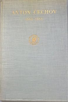 Hardcover Anton C?echov, 1860-1960;: Some essays Book