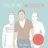 Color Me Swoon: The Beefcake Activity Book for Good Color-Inners as well as Beginners