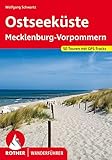 Ostseeküste Mecklenburg-Vorpommern: 50 Touren mit GPS-Tracks (Rother Wanderführer)